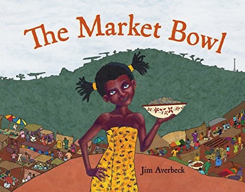 Imagen de archivo de The Market Bowl a la venta por More Than Words