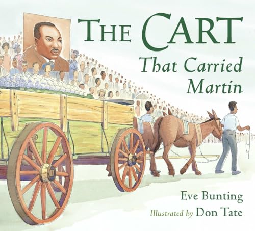 Stock image for The Cart That Carried Martin for sale by ThriftBooks-Atlanta