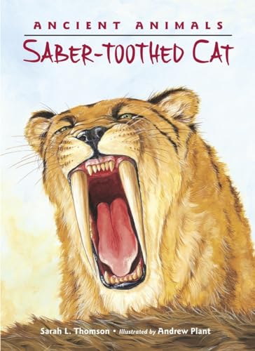 Beispielbild fr Ancient Animals: Saber-toothed Cat zum Verkauf von SecondSale