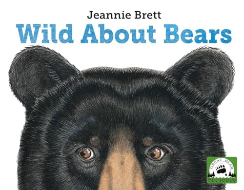 9781580894197: Wild About Bears