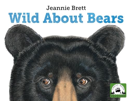 Stock image for Wild About Bears for sale by ZBK Books