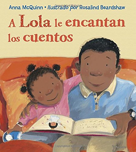 9781580894432: A Lola le encantan los cuentos (Spanish Edition)