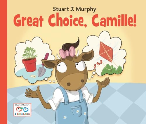 9781580894760: Great Choice, Camille! (Stuart J. Murphy's I See I Learn: Emotional Skills): 14