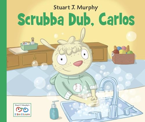 9781580894784: Scrubba Dub, Carlos (I See I Learn)