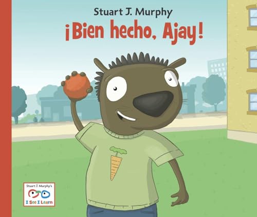 Â¡Bien hecho, Ajay! (I See I Learn) (Spanish Edition) (9781580894876) by Murphy, Stuart J.