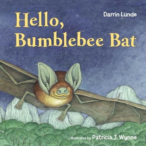 Imagen de archivo de Hello, Bumblebee Bat a la venta por Once Upon A Time Books