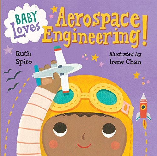 9781580895415: Baby Loves Aerospace Engineering!: 1 (Baby Loves Science)