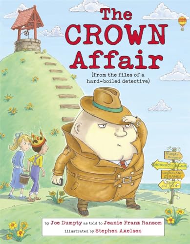 Imagen de archivo de The Crown Affair (Nursery-Rhyme Mysteries) a la venta por St Vincent de Paul of Lane County