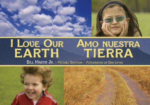 I Love Our Earth / Amo nuestra Tierra (9781580895569) by Martin Jr., Bill