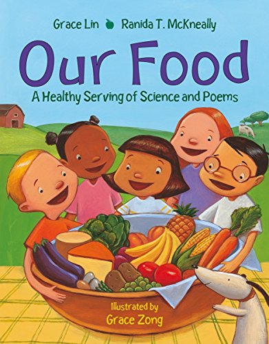 Beispielbild fr Our Food : A Healthy Serving of Science and Poems zum Verkauf von Better World Books