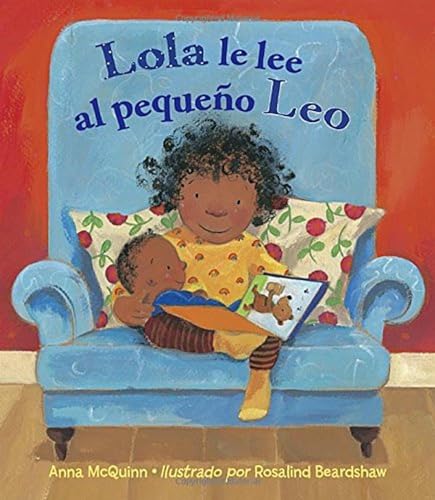 9781580895989: Lola le lee al pequeno Leo / Lola Reads to Leo