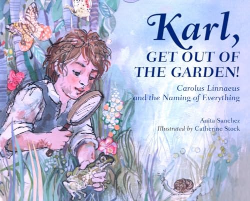 Beispielbild fr Karl, Get Out of the Garden! zum Verkauf von Blackwell's