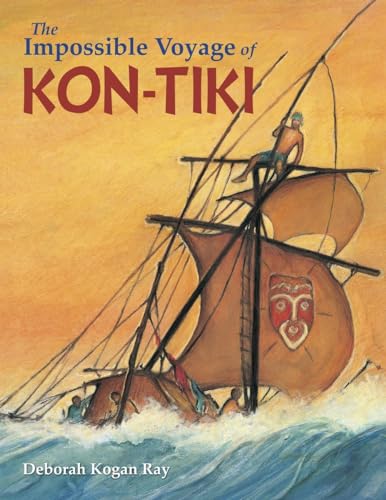 Beispielbild fr The Impossible Voyage of Kon-Tiki zum Verkauf von Better World Books