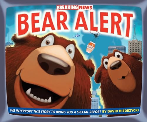 Beispielbild fr Breaking News: Bear Alert zum Verkauf von Better World Books