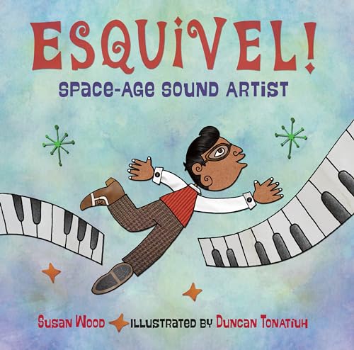 Beispielbild fr Esquivel! Space-Age Sound Artist zum Verkauf von SecondSale