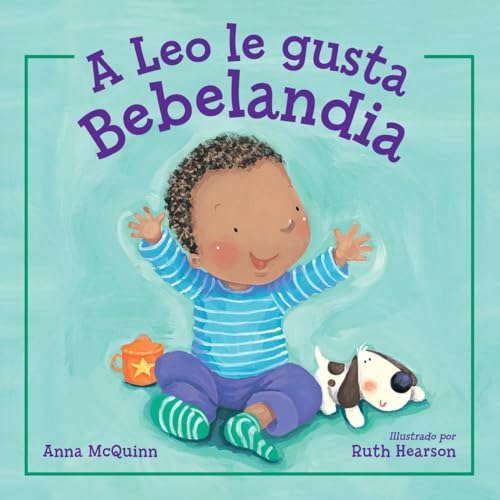 9781580897044: A Leo le gusta Bebelandia (Leo Can!) (Spanish Edition)