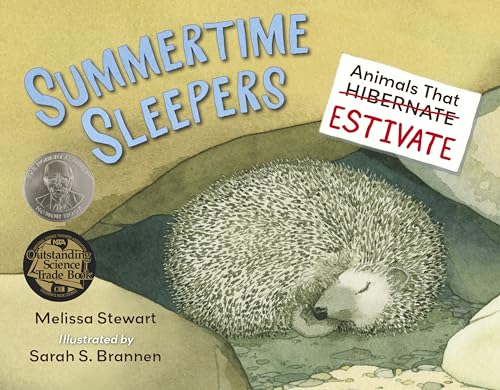 Stock image for Summertime Sleepers: Animals That Estivate for sale by SecondSale