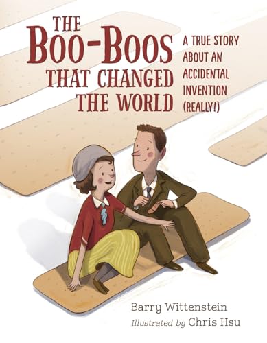 Beispielbild fr The Boo-Boos That Changed the World: A True Story About an Accidental Invention (Really!) zum Verkauf von SecondSale