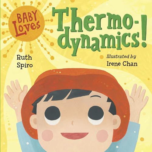Beispielbild fr Baby Loves Thermodynamics!: 3 (Baby Loves Science) zum Verkauf von AwesomeBooks