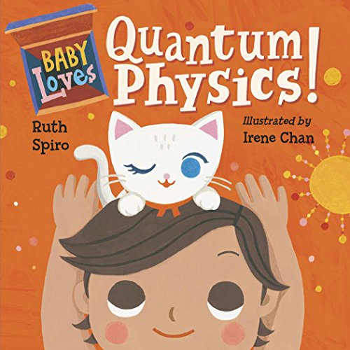 Stock image for Baby Loves Quantum Physics! (Baby Loves Science) for sale by SecondSale