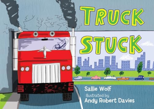 Beispielbild fr Truck Stuck zum Verkauf von Gulf Coast Books