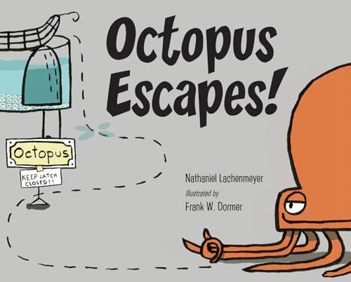 Beispielbild fr Octopus Escapes! zum Verkauf von Bellwetherbooks