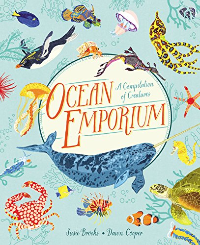 Imagen de archivo de Ocean Emporium: A Compilation of Creatures a la venta por Goodwill of Colorado