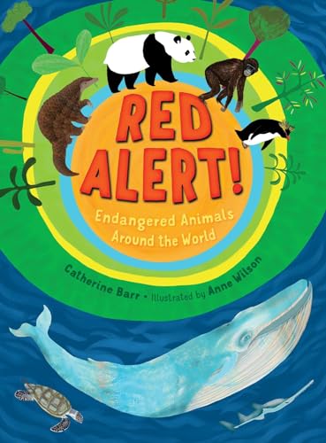 Beispielbild fr Red Alert! Endangered Animals Around the World zum Verkauf von Better World Books