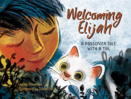 9781580898829: Welcoming Elijah: A Passover Tale with a Tail