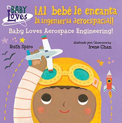 Stock image for Al Beb le Encanta la Ingeniera Aeroespacial! / Baby Loves Aerospace Engineering! for sale by Better World Books