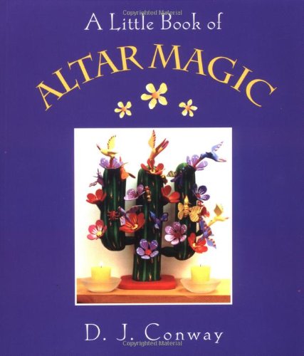 Altar Magic (9781580910521) by Conway, D.J.