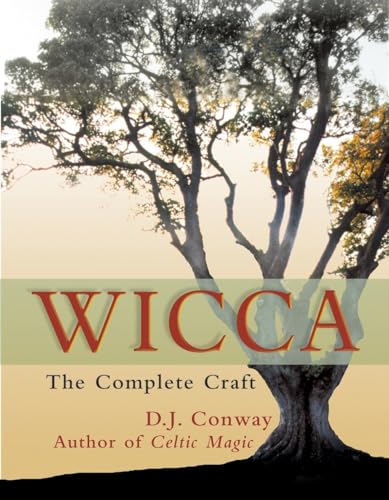 Stock image for Wicca: The Complete Craft for sale by Your Online Bookstore