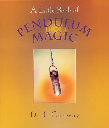 Beispielbild fr A Little Book of Pendulum Magic zum Verkauf von WorldofBooks