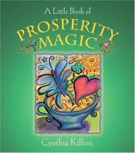 A Little Book of Prosperity Magic