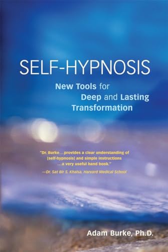 Stock image for Self-Hypnosis Demystified: New Tools for Deep and Lasting Transformation for sale by ThriftBooks-Dallas