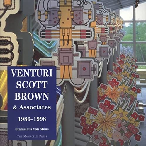 Venturi Scott Brown & Associates: Buildings and Projects, 1986-1998