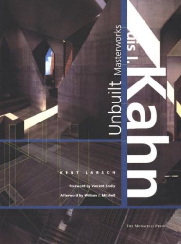 Stock image for Louis I. Kahn: Unbuilt Masterworks for sale by ThriftBooks-Atlanta