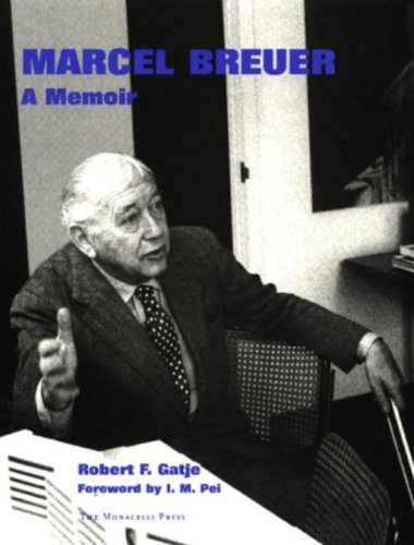 Beispielbild fr Marcel Breuer: A Memoir zum Verkauf von modern-ISM