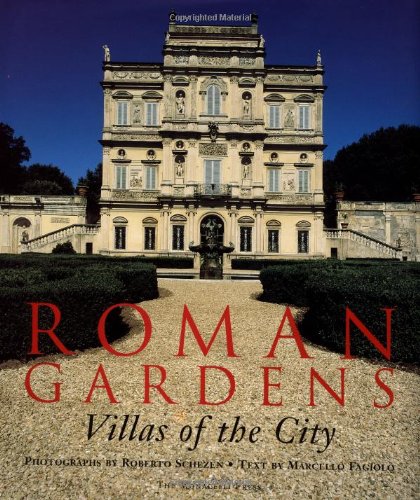 Roman Gardens: Villas of the City (9781580930376) by Schezen, Roberto