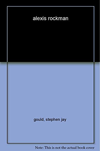 Alexis Rockman (9781580931182) by Gould, Stephen Jay; Crary, Jonathan; Quammen, David