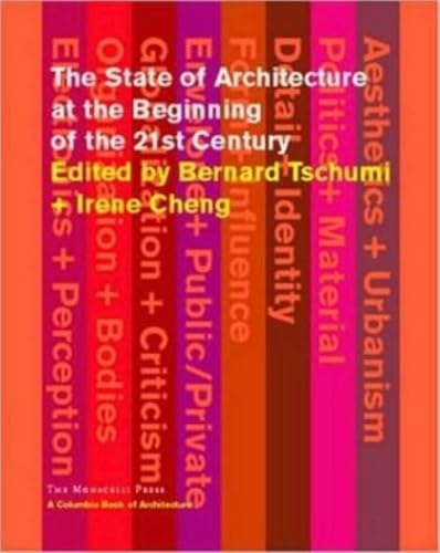 Stock image for The State of Architecture at the Beginning of the 21st Century (Columbia Books of Architecture) for sale by HPB-Emerald
