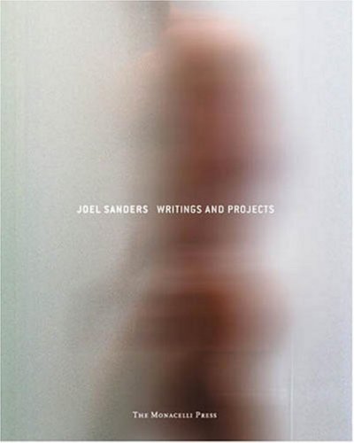 9781580931434: Joel Sanders: Writings and Projects