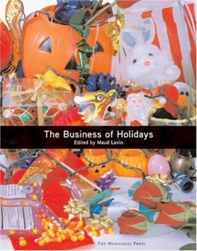Imagen de archivo de The Business of Holidays a la venta por Better World Books
