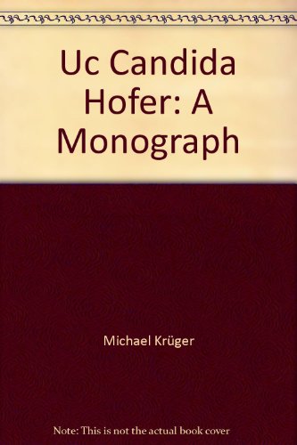 9781580931519: Candida Hofer: A Monograph