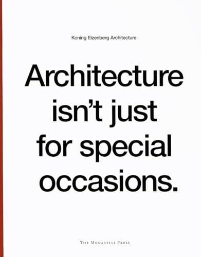 Beispielbild fr Architecture Isn't Just for Special Occasions zum Verkauf von Peter Rhodes