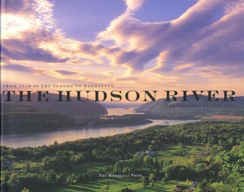 Imagen de archivo de The Hudson River: From Tear of the Clouds to Manhattan a la venta por SecondSale