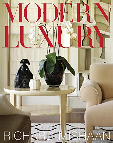Imagen de archivo de Modern Luxury a la venta por HPB Inc.