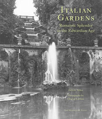 Imagen de archivo de Italian Gardens: Romantic Splendor in the Edwardian Age a la venta por Books of the Smoky Mountains