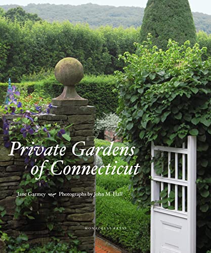 Stock image for Private Gardens of Connecticut for sale by BooksRun