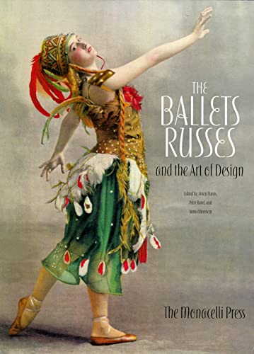 The Ballets Russes and the Art of Design - Purvis, Alston